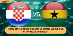 Nhận định, soi kèo Croatia vs Ghana
