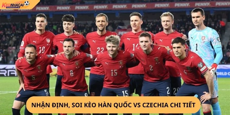 Nhận định, soi kèo Hàn Quốc vs Czechia
