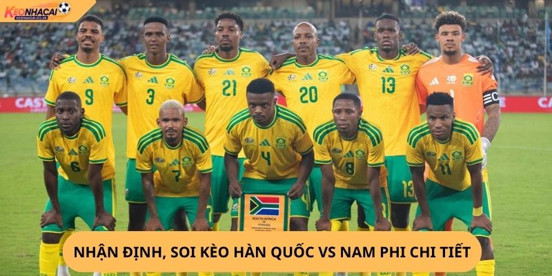 Nhận định, soi kèo Hàn Quốc vs Nam Phi