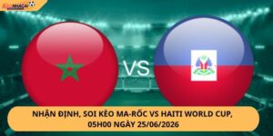 Nhận Định, Soi Kèo Ma-rốc vs Haiti