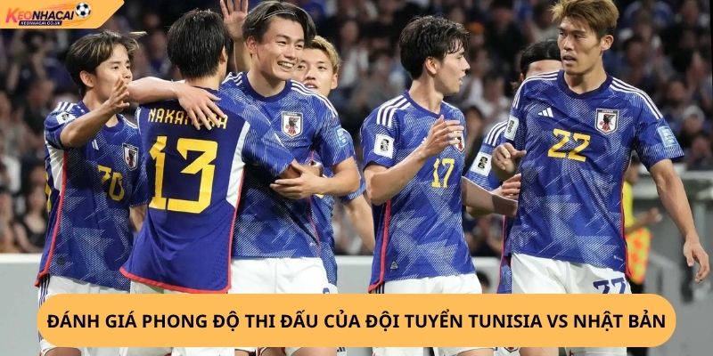 Nhận Định, Soi Kèo Tunisia vs Nhật Bản
